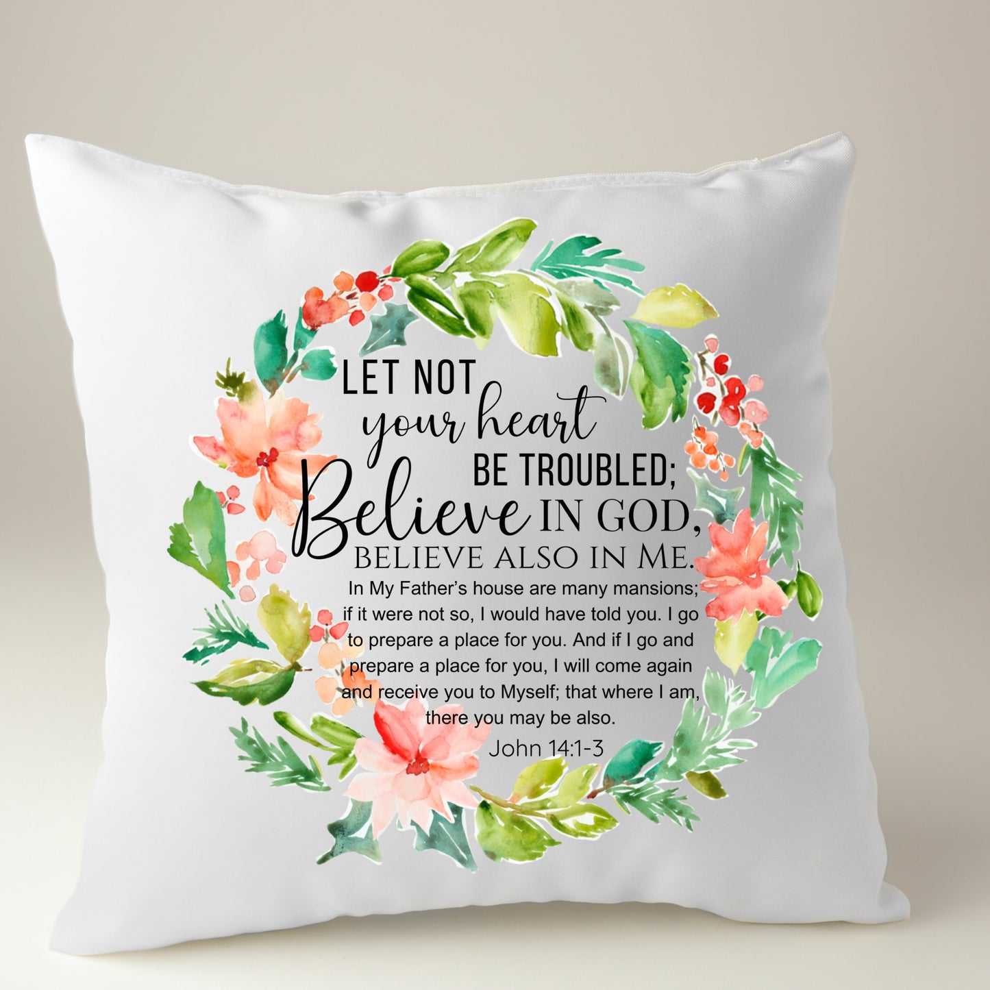 Let Not Your Heart Be Troubled Floral Home Comfort.