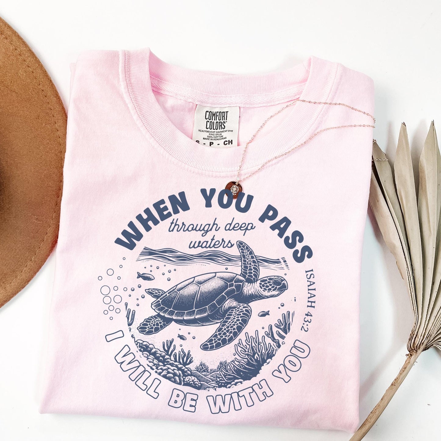 Isaiah 43:2 Waters of Faith Christian Sea Turtle Summer Shirt.