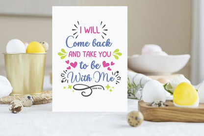 Bring Hope Home This Easter with John 14:3's 'I Will Come Back' Promise.
