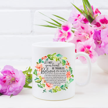 Let Not Your Heart Be Troubled Floral Home Comfort.