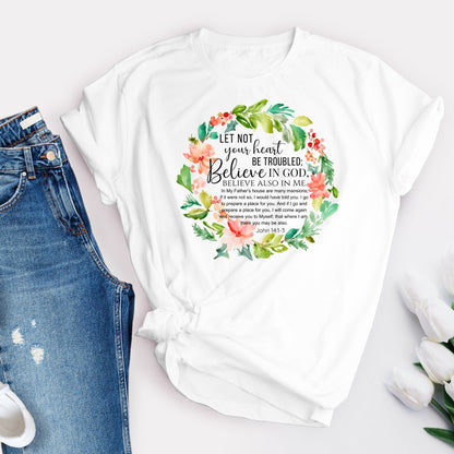 Let Not Your Heart Be Troubled Floral Home Comfort.