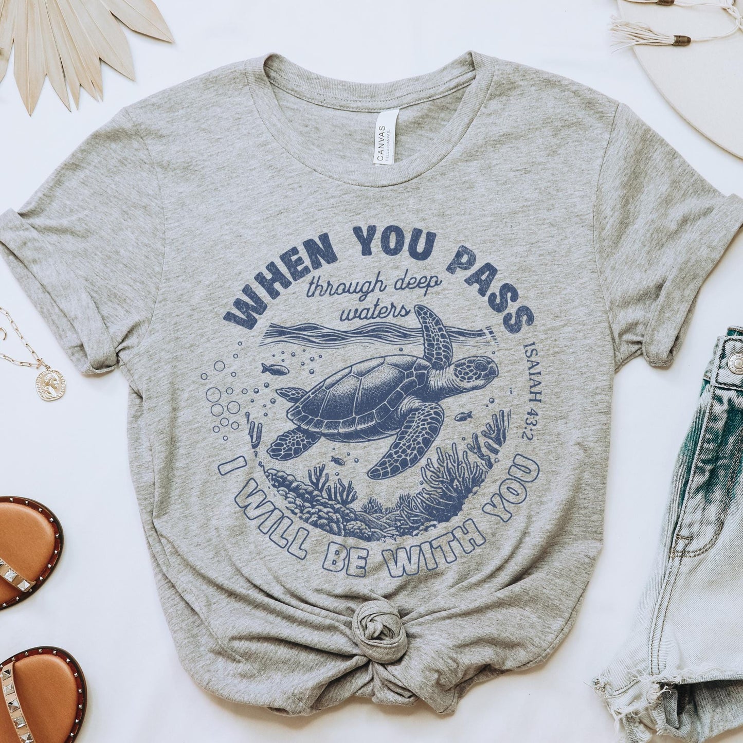 Isaiah 43:2 Waters of Faith Christian Sea Turtle Summer Shirt.