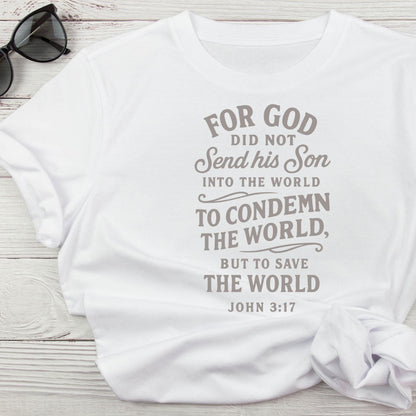 John 3:17 Faith Bible Verse: Inspirational Decor and Gifts.